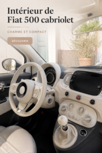 Vue de l'intérieur moderne et élégant d'une Fiat 500 cabriolet