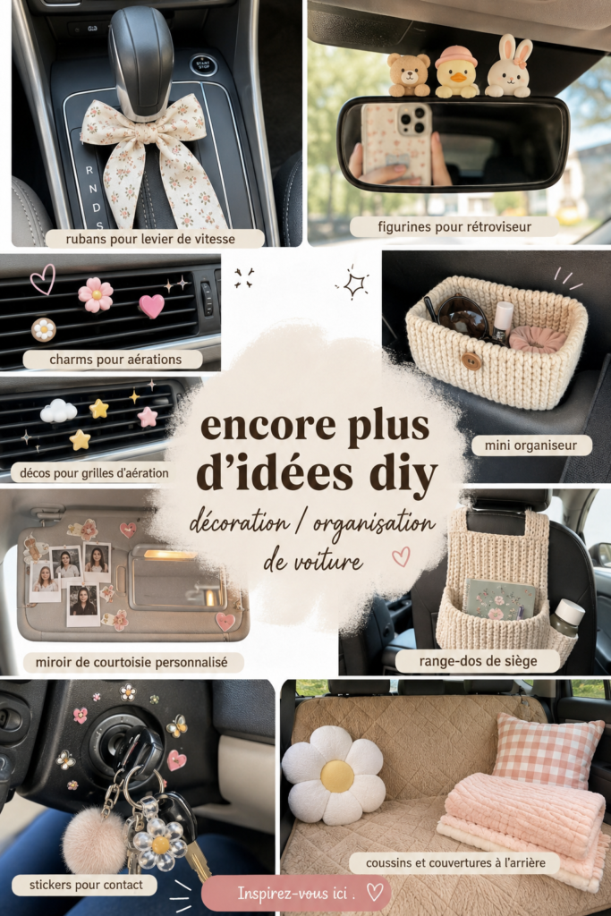 Intérieur d'une voiture décorée de manière créative avec des accessoires DIY
