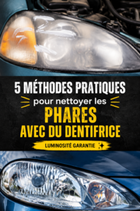 Phares de voiture propres après un nettoyage au dentifrice