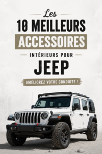 Intérieur d'une Jeep personnalisé avec des accessoires pratiques