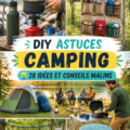 Un groupe d'amis en camping, utilisant des astuces DIY pour améliorer leur expérience de plein air.