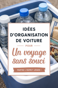 Aménagement pratique d'une voiture pour un road trip réussi avec des accessoires de rangement.