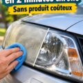 Phare de voiture brillant restauré en 2 minutes